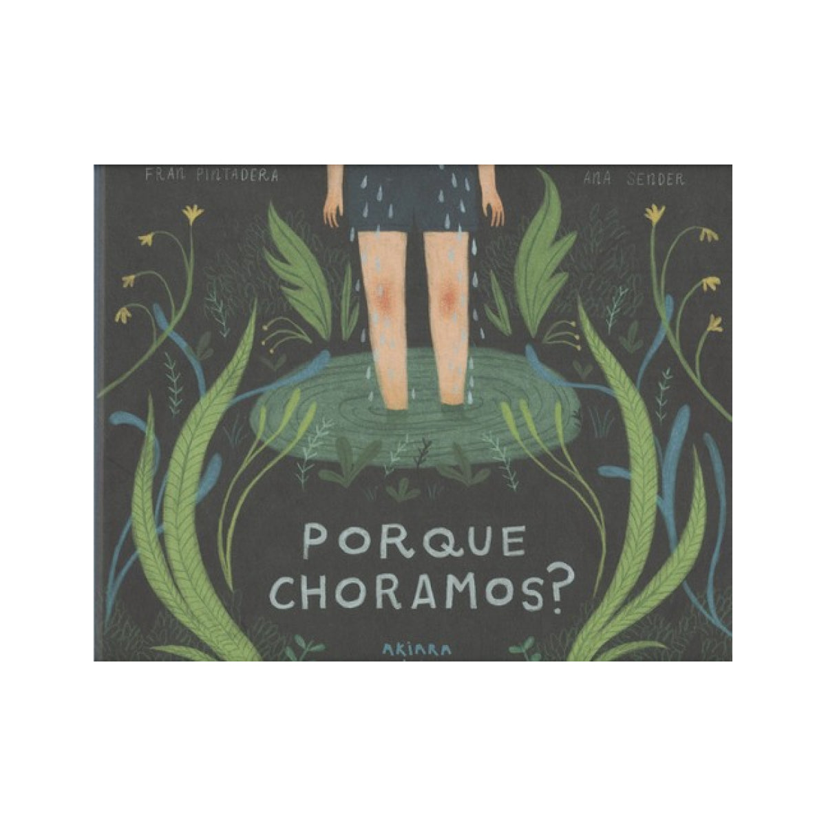 Porque choramos?