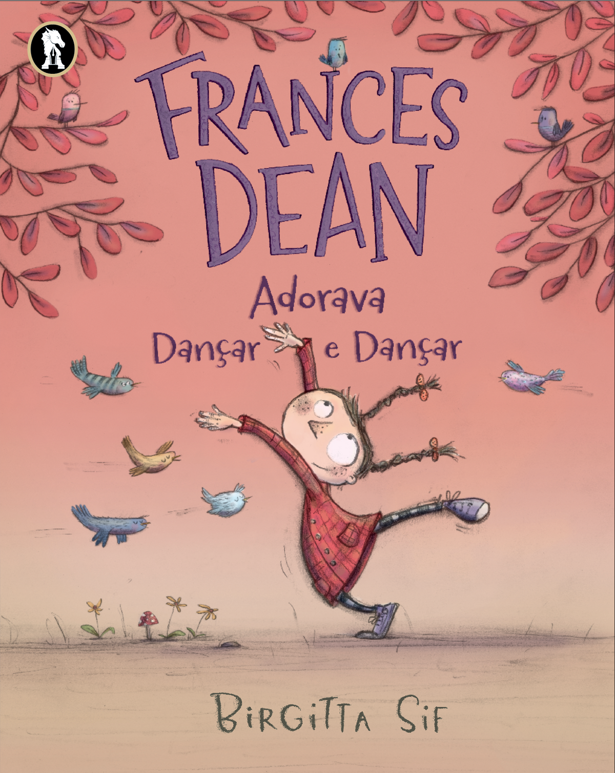 Frances Dean Adorava Dançar e Dançar, de Birgitta Sif, é um livro infantil delicado sobre timidez, coragem, autoestima e a importância de sermos nós próprios.
