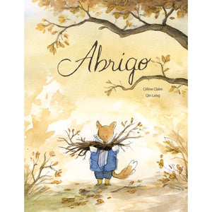 capa do livro infantil sobre empatia e generosidade "Abrigo"