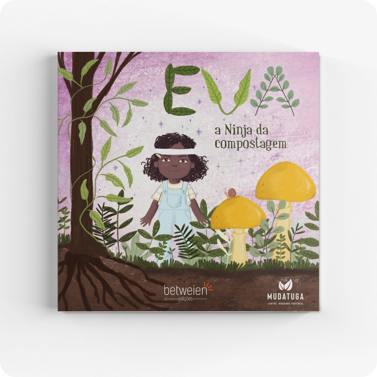 Capa do livro Infantil sobre Sustentabilidade"Eva - A Ninja da Compostagem"