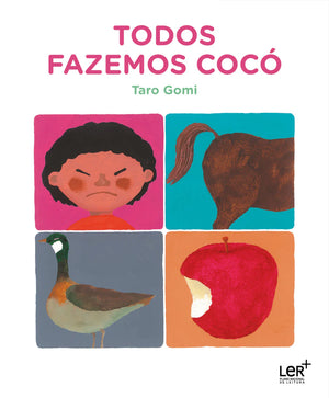 Capa do livro "Todos fazemos cocó", um livro Infantil para Desfralde e/ou Medo de Cocó