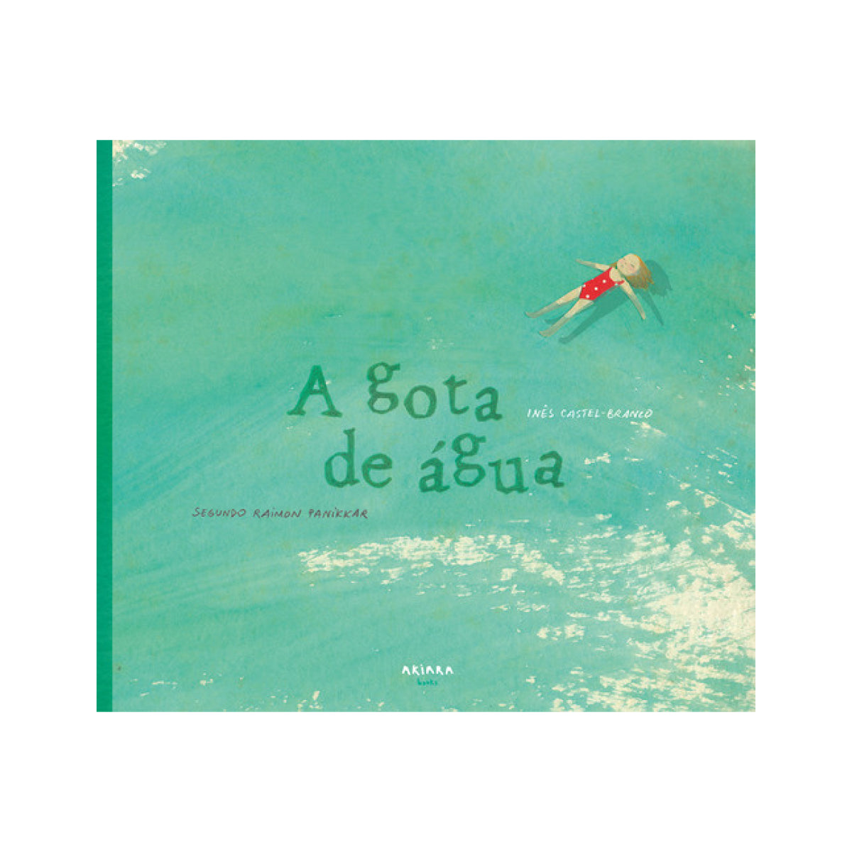 capa do livro infantil sobre a morte "A gota de água" 