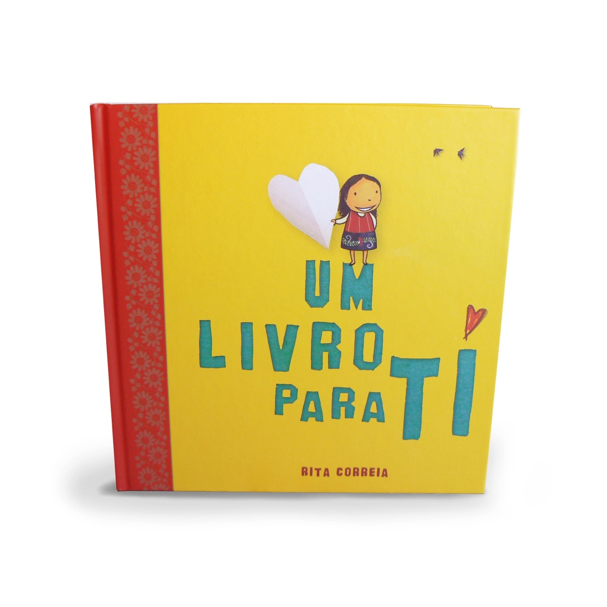Capa do Livro infantil que celebra os pequenos gestos de carinho "Um livro para ti"