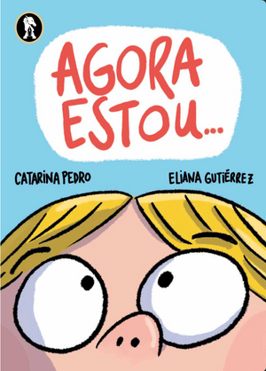 livro infantil "Agora Estou..." que fala sobre emoções e sentimentos